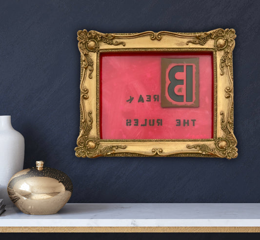 Break The Rules - Framed